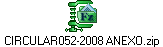 CIRCULAR052-2008 ANEXO.zip