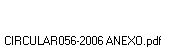 CIRCULAR056-2006 ANEXO.pdf