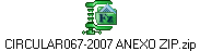 CIRCULAR067-2007 ANEXO ZIP.zip