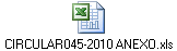 CIRCULAR045-2010 ANEXO.xls